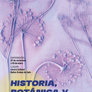Cartel Historia, Botánica y Huella Árabe
