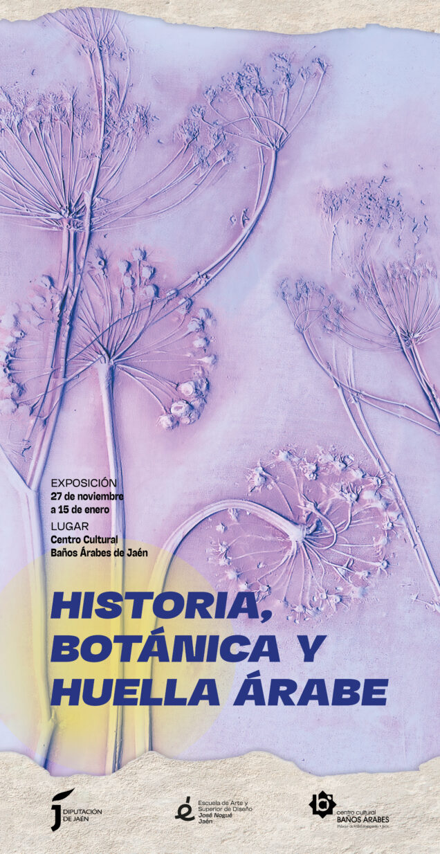 Cartel Historia, Botánica y Huella Árabe